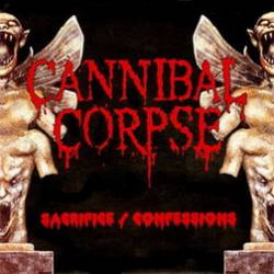 Cannibal Corpse : Sacrifice - Confessions